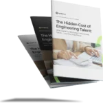The Hidden Cost of Engineering Talent